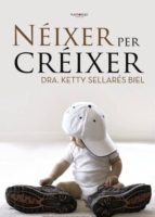 Néixer per créixer