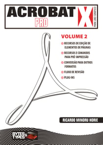Acrobat X Pro para uso gráfico - Volume 2