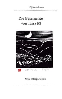 Die Geschichte von Taira (5) - Neue Interpretation