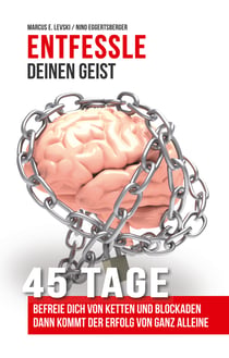 Entfessle deinen Geist - 45 Tage