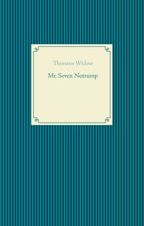 Mr. Seven Notrump