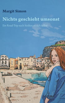 Nichts geschieht umsonst - Irrwege der Liebe
