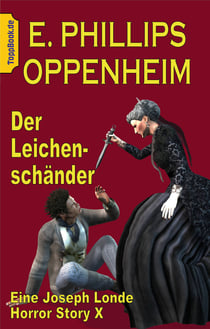 Der Leichenschänder - EINE Joseph Londe Horror Story X