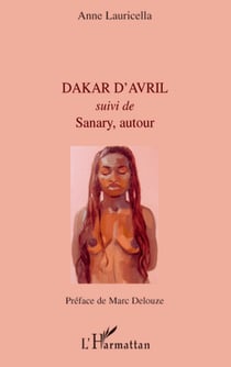 Dakar d'Avril - Suivi de Sanary, autour