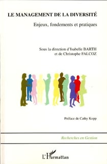 Le management de la diversité - Enjeux, fondements et pratiques