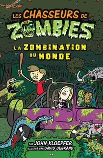 La zombination du monde - La zombination du monde