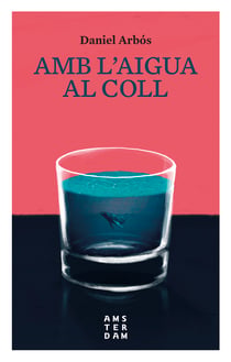 Amb l'aigua al coll