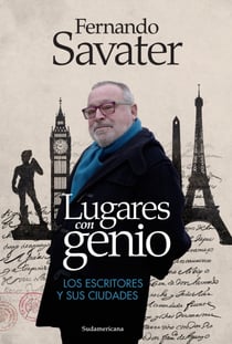 Lugares con genio - Los escritores y sus ciudades