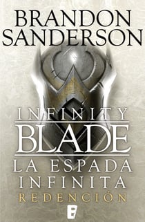 Redención (Infinity Blade [La espada infinita] 2) - La Espada infinita II
