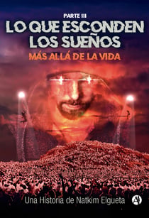 Lo que esconden los sueños - Más allá de la vida