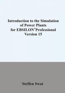 Introduction to the simulation of power plants for EBSILON®Professional  Version 15