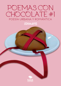 Poemas con chocolates #1 Poesía Urbana