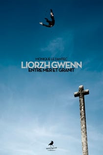 Liorzh Gwenn - Entre mer et granit