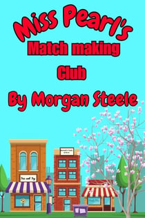 Miss Pearl's Match Making Club - Magnolia Springs, #1