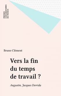 L'Invention du commentaire - Augustin, Jacques Derrida