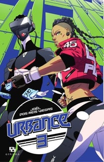 Urbance - Tome 3 - Urbance