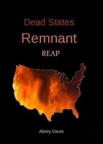 Dead States: Remnant REAP - Dead States, #1