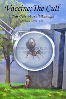 Vaccine: The Cull – Nae-Née Wasn't Enough - Nae-Née, #2