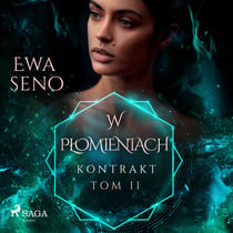 Kontrakt. Tom II. W plomieniach