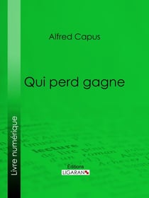 Qui perd gagne