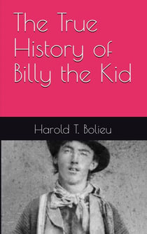 The True History of  Billy the Kid - True History, #1