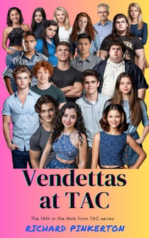 Vendettas at TAC - The Mob from TAC, #14