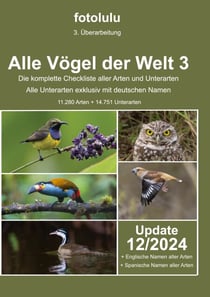 Alle Vögel der Welt 3 - Die komplette Checkliste aller Vogelarten und Unterarten der Welt