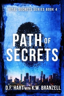 Path of Secrets: A Suspenseful FBI Crime Thriller - Vital Secrets, #4