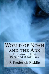 World of Noah and the Ark - The World That Was, #2