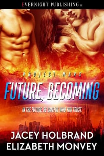 Future, Becoming - Project Mars, #3