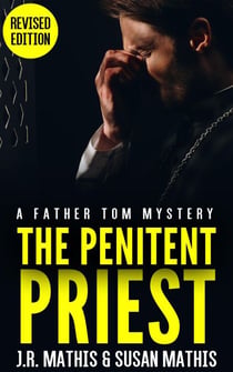 The Penitent Priest - The Father Tom Mysteries, #1