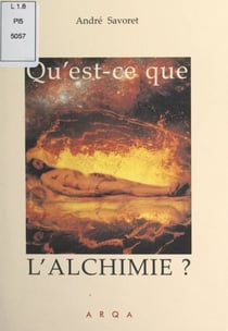 Qu'est-ce que l'alchimie ?