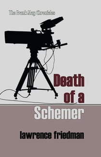Death of a Schemer - The Frank May Chronicles, #7