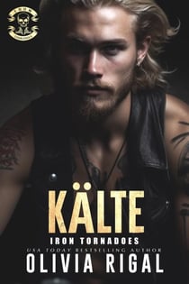 Iron Tornadoes - Kälte - Iron Tornadoes MC Romance