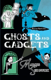 Ghosts and Gadgets - Book 2