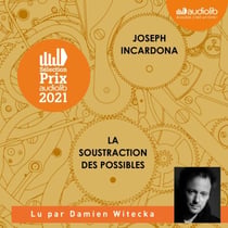 La Soustraction des possibles