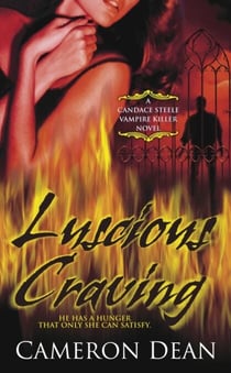 Luscious Craving - A Novel