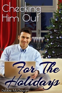 Checking Him Out For the Holidays - Checking Him Out, #2