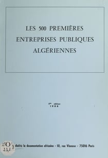 Les 500 premières entreprises publiques algériennes - Le secteur public en Algérie