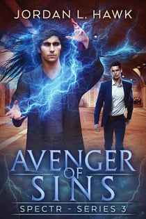 Avenger of Sins - SPECTR Series 3, #6