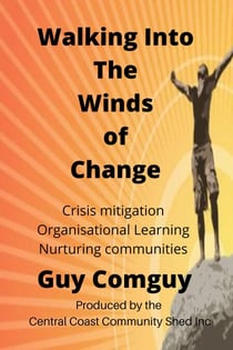 Walking Into The Winds of Change