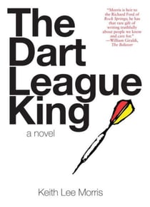 The Dart League King - A Novel