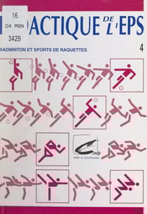 Didactique de l'EPS (4) : Badminton et sports de raquettes
