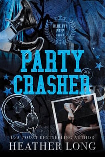 Partycrasher - Blue Ivy Prep, #3