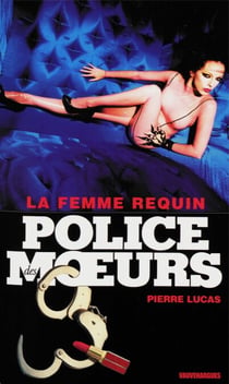 Police des moeurs n°218 La Femme requin