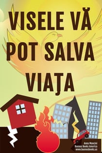 Visele Va Pot Salva Viata