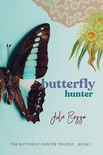 Butterfly Hunter - The Butterfly Hunter Trilogy, #1