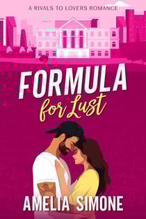 Formula for Lust - Excelling @ Love, #2