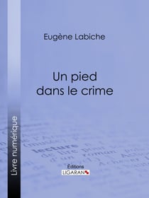 Un pied dans le crime