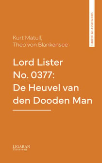 Lord Lister No. 0377: De Heuvel van den Dooden Man